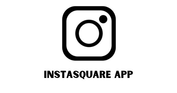 Instasquare app