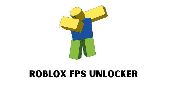 Roblox FPS Unlocker