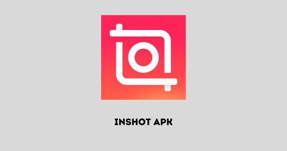InShot APK