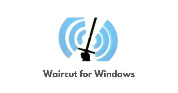 Waircut for Windows