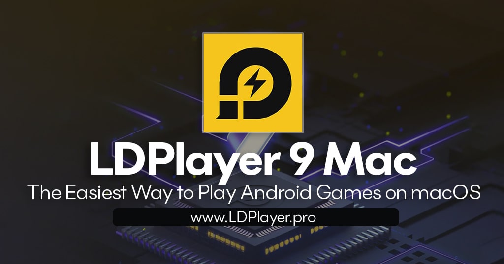 ldplayer 9 mac